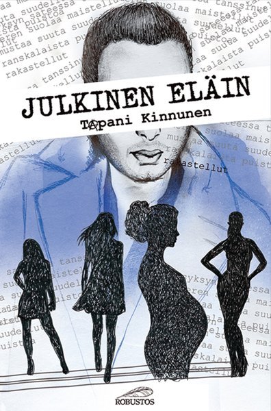 Product image of  Tapani Kinnunen: Julkinen eläin