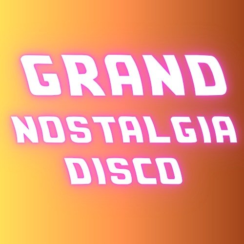 Product image of Early-bird pääsylippu GRAND NOSTALGIA DISCO 29.11 Valkoinen Sali