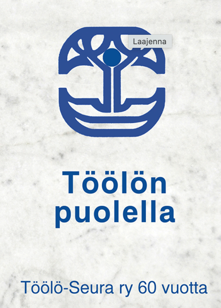Product image of  Heikki Savola (toim.): Töölön puolella - Töölö-Seura 60 v