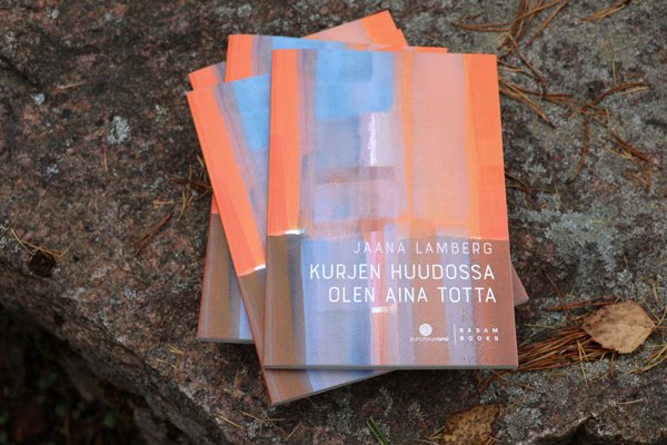 Product image of  Kurjen huudossa olen aina totta