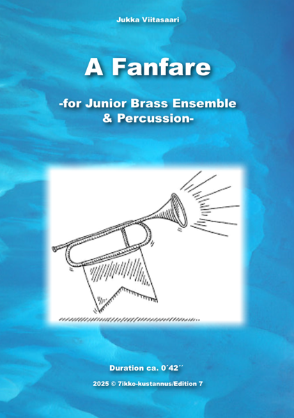 Product image of  A Fanfare for brass and percussion by Jukka Viitasaari GRADE 2