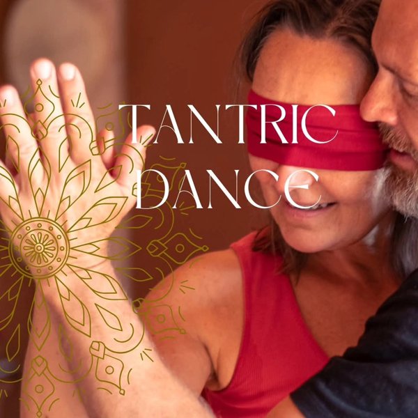 Product image of Tantric Dance - A Journey of Connection - Single ticket 5.11