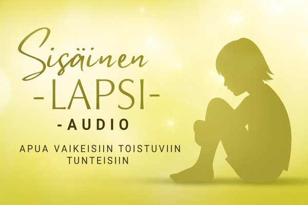 Product image of Sisäinen lapsi -audio: apua vaikeiden tunteiden kohtaamiseen