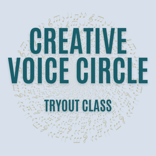 Product image of  Creative Voice Circle Tryout Class