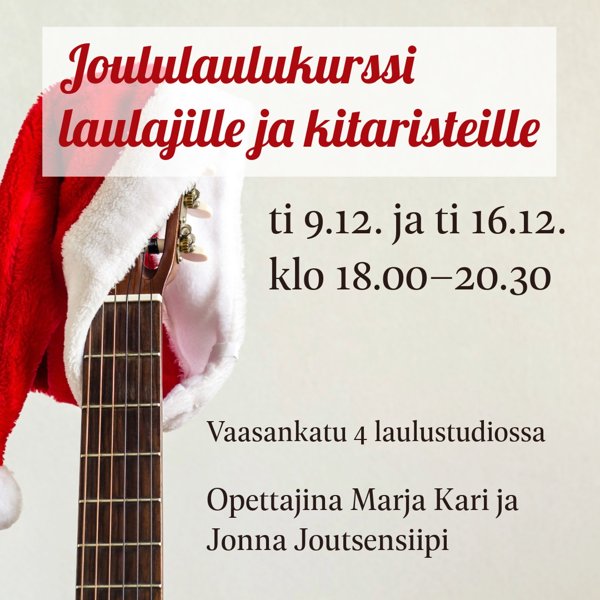 Product image of  Joululaulukurssi laulajille ja kitaristeille