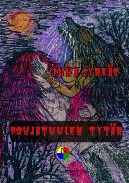 Product image of Juha Jyrkäs: Pohjatuulen tytär