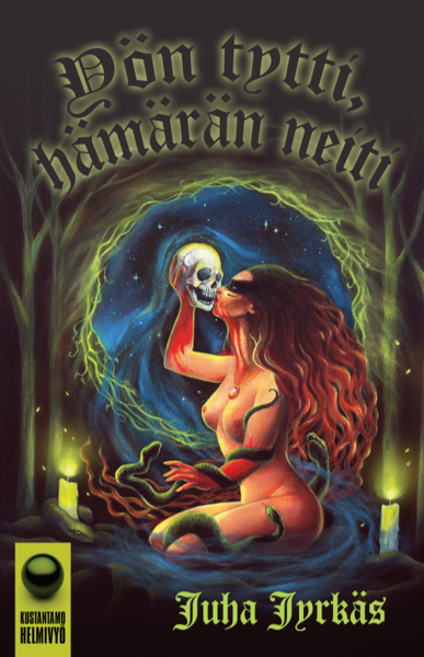 Product image of Juha Jyrkäs: Yön tytti, hämärän neiti