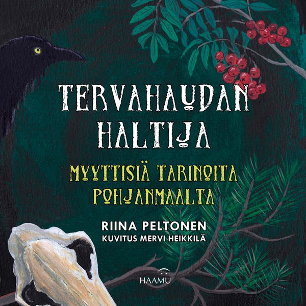 Product image of Riina Peltonen: Tervahaudan haltija