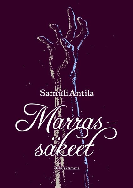 Product image of Samuli Antila: Marrassäkeet