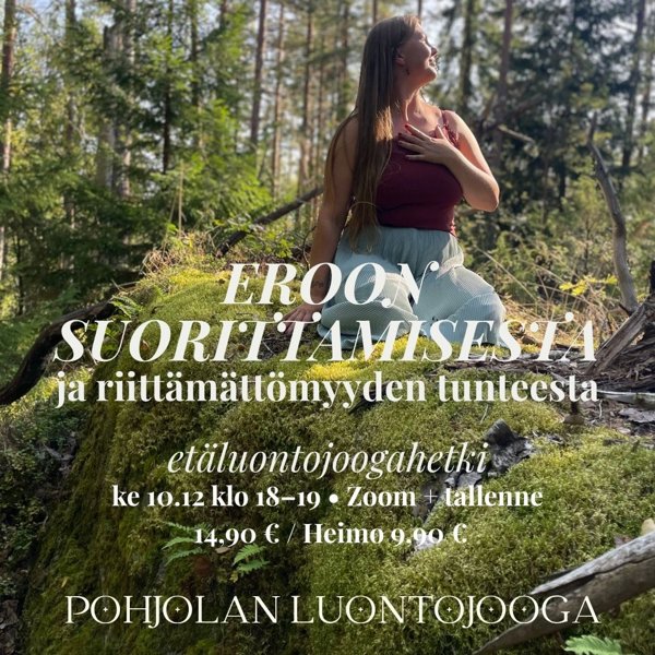 Product image of  EROON SUORITTAMISESTA -etäluontojoogahetki, ke 10.12 klo 18-19