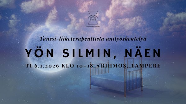 Product image of  YÖN SILMIN, NÄEN -työpaja 6.1.2026 klo 10–18