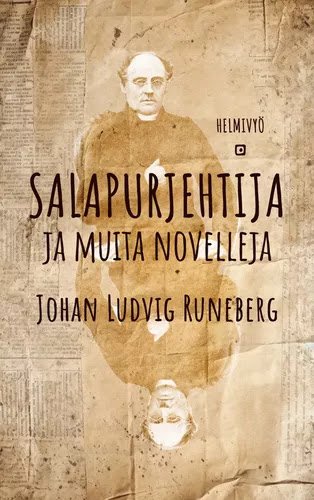 Product image of  Johan Ludvig Runeberg: Salapurjehtija