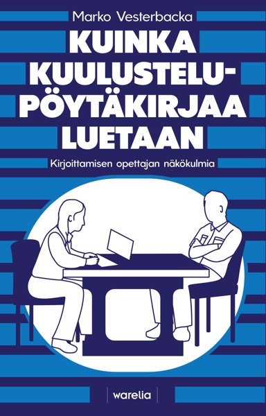 Product image of  Kuinka kuulustelupöytäkirjaa luetaan