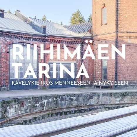 Product image of  Riihimäen tarina -kävelykierros (1-10 henkeä)