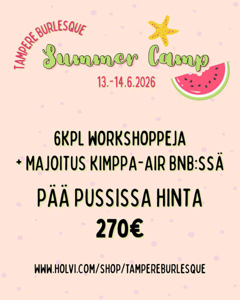 Product image of  SUMMER CAMP workshopit+majoitus