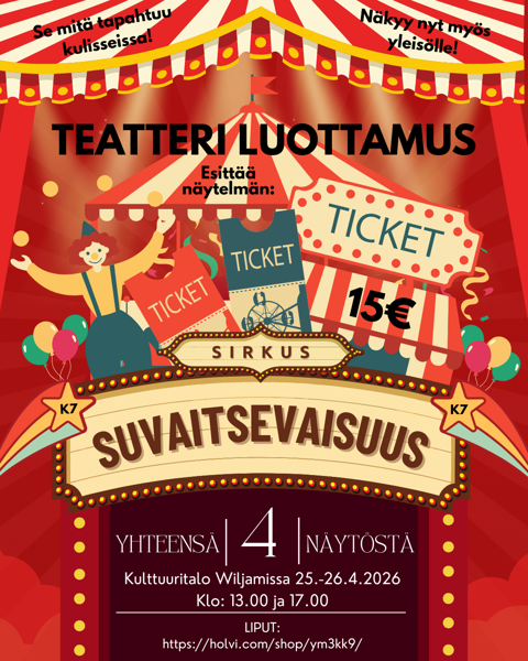 Product image of  Näytöslippu: Sirkus Suvaitsevaisuus 25.4.2026 klo: 13.00