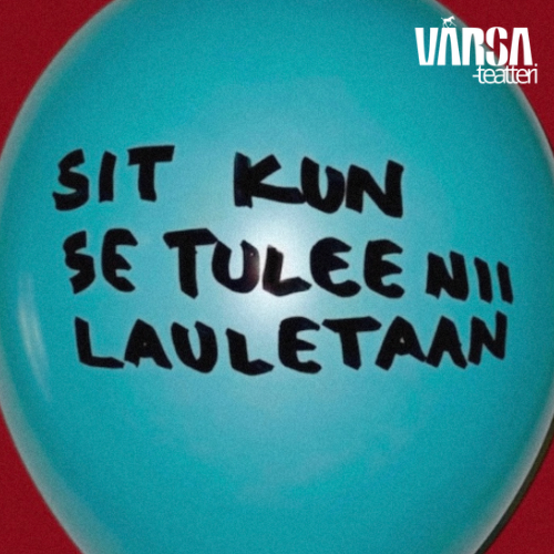 Product image of 29.1.2026 klo 19 Sit kun se tulee nii lauletaan