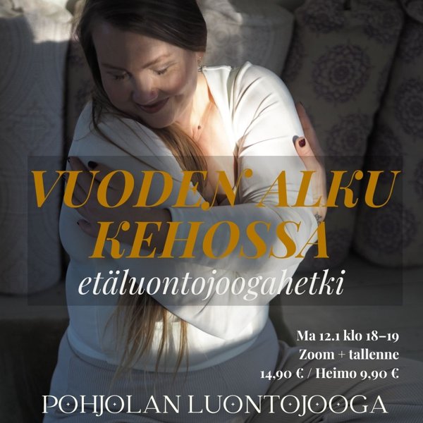 Product image of  VUODEN ALKU KEHOSSA -etäluontojoogahetki zoom ma 12.1 & tallenne