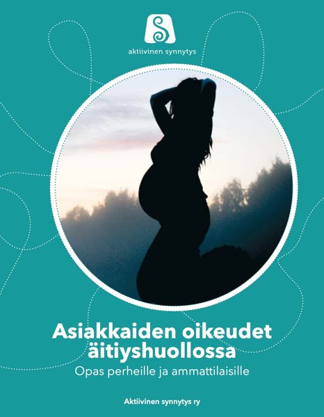 Product image of  Asiakkaiden oikeudet äitiyshuollossa
