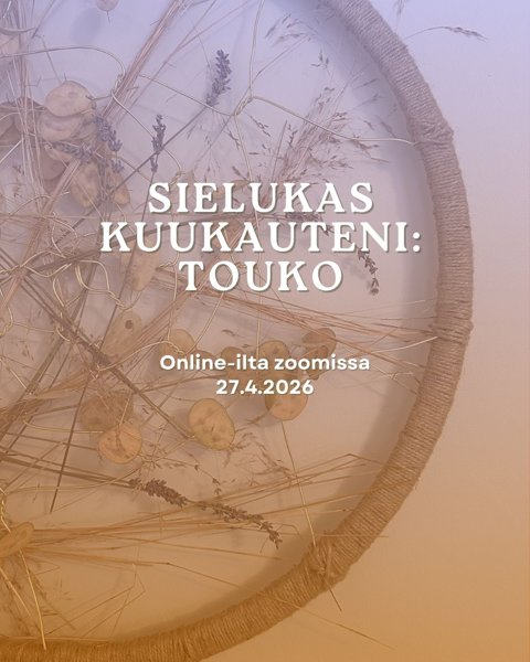 Product image of  Sielukas kuukauteni: touko // Online-ilta