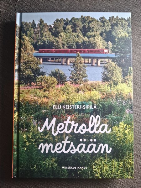 Product image of  Metrolla metsään - kirja