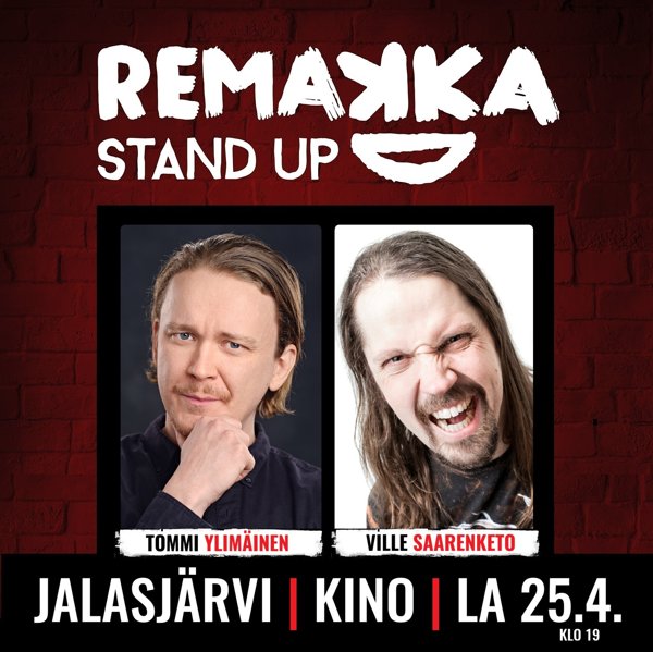 Product image of REMAKKA STAND UP | JALASJÄRVI | LA 25.4. klo 19