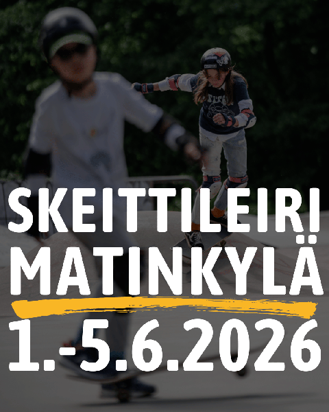 Product image of  Skeittileiri Matinkylä 1, 1.-5.6.2026
