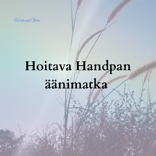 Product image of  Hoitava Handpan äänimatka vanhemmille