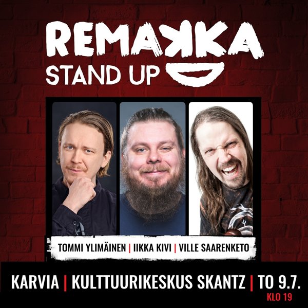 Product image of  REMAKKA STAND UP | KARVIA | TO 9.7. klo 19