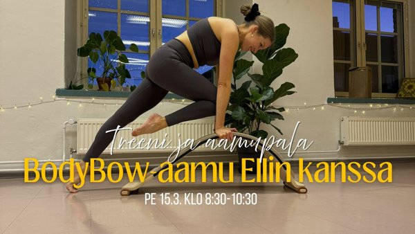 Product image of  BodyBow-aamu Ellin kanssa 13.3. klo 8:30-10:30