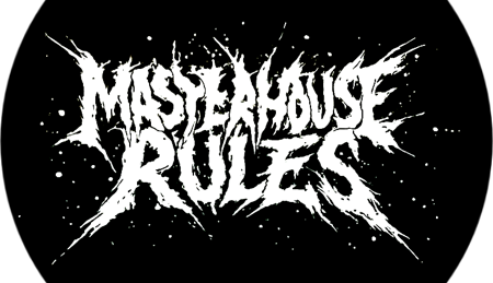 Masterhouse Rules