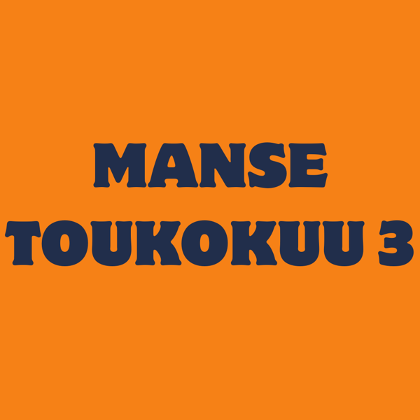 Product image of  TOUKOKUU 3 MANSE