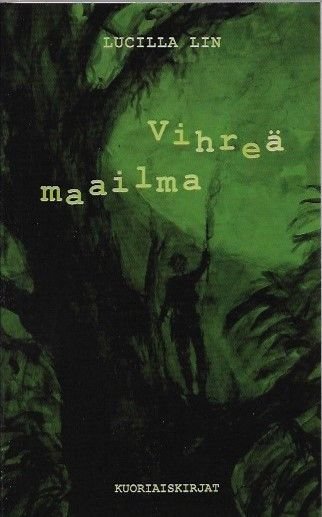 Product image of  Lucilla Lin: Vihreä maailma
