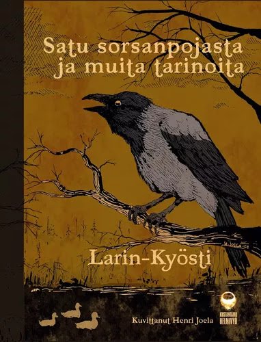 Product image of  Larin-Kyösti: Satu sorsanpojasta