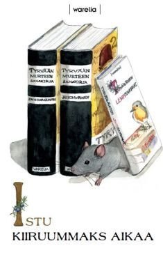 Product image of  Marko Vesterbacka (toim.): Istu kiiruummaks aikaa