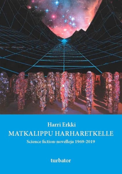 Product image of  Harri Erkki: Matkalippu harharetkelle