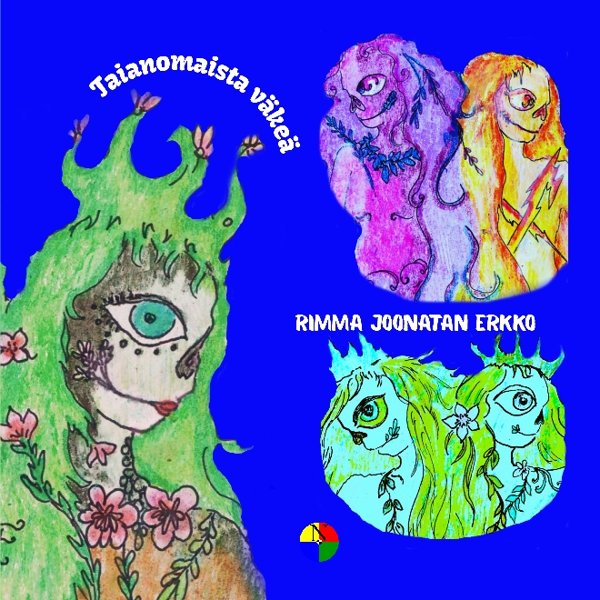 Product image of  Rimma Joonatan Erkko: Taianomaista väkeä