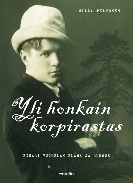 Product image of  Yli honkain korpirastas