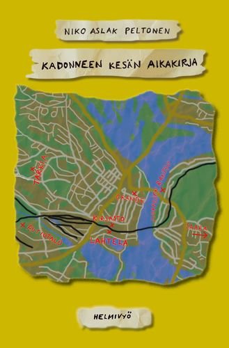 Product image of  Niko Aslak Peltonen: Kadonneen kesän aikakirja