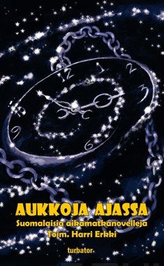 Product image of  Harri Erkki (toim.): Aukkoja ajassa