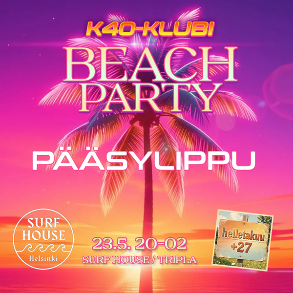Product image of  K40-klubi BEACH PARTY 23.5. Early Bird -lippu