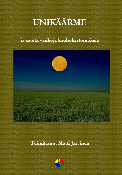 Product image of  Matti Järvinen (toim.): Unikäärme