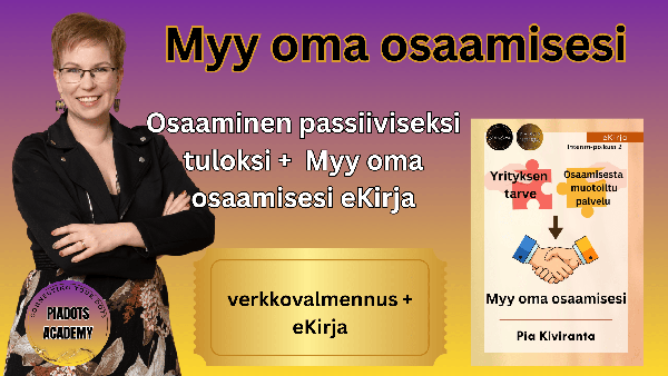 Product image of Osaaminen passiiviseksi tuloksi + eKirja Myy oma osaamisesi