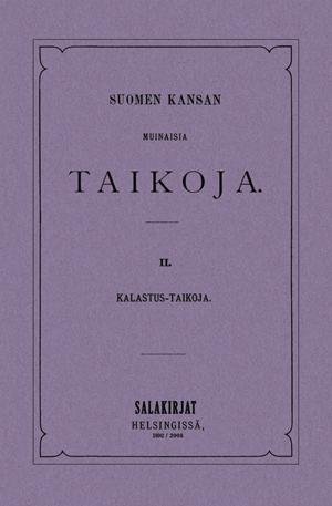 Product image of  Suomen kansan muinaisia kalastustaikoja