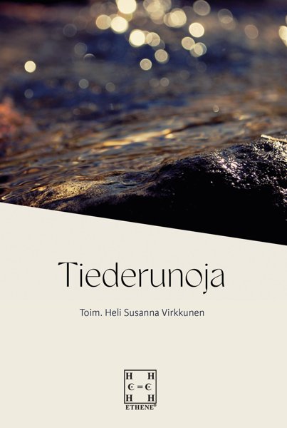 Product image of  Tiederunoja (Heli Virkkunen (toim.) | PDF-sähkökirja)