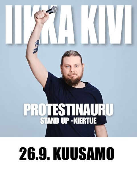 Product image of  Iikka Kivi - Protestinauru - Kuusamo 26.9.2026 PERUSLIPPU