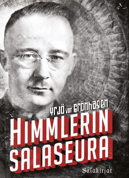 Product image of  Yrjö von Grönhagen: Himmlerin salaseura