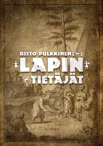 Product image of  Risto Pulkkinen: Lapin tietäjät
