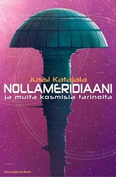 Product image of  Jussi Katajala: Nollameridiaani