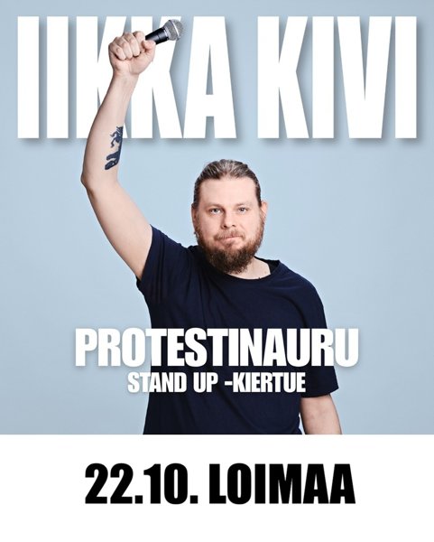 Product image of  Iikka Kivi - Protestinauru - Loimaa 22.10.2026 PERUSLIPPU